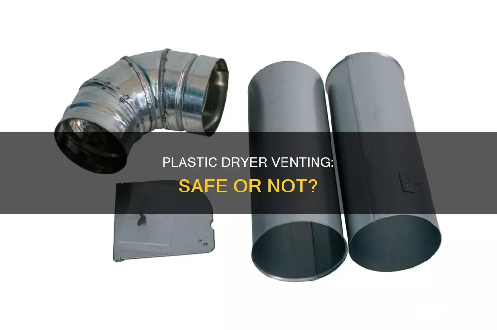 is plastic venting for a dryer ok
