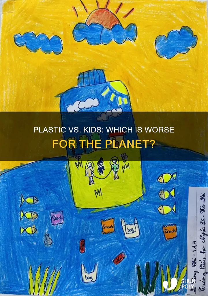 is plastic worse than having kids