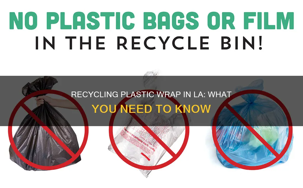 is plastic wrap recyclable los angeles