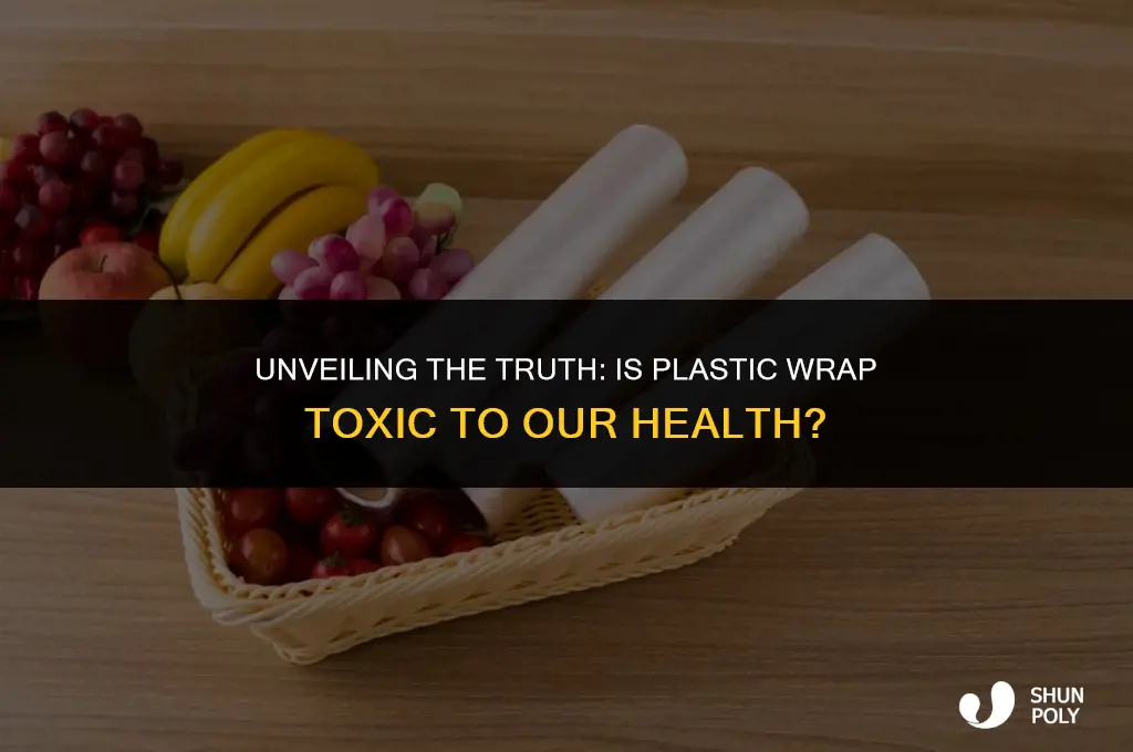 is plastic wrap toxi