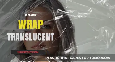 Unveiling the Mystery: Is Plastic Wrap Truly Translucent?