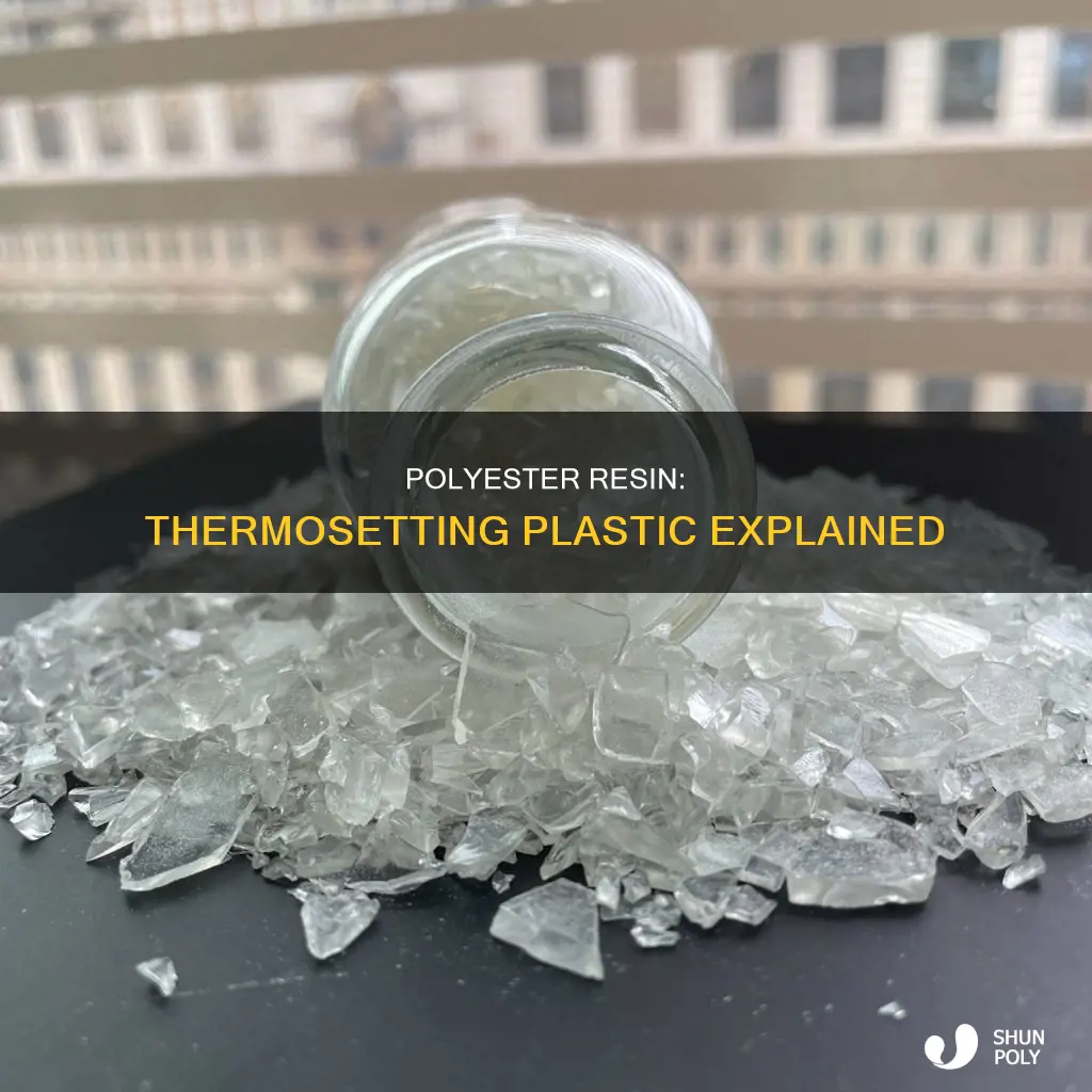 is polyester resin a thermosetting plastic