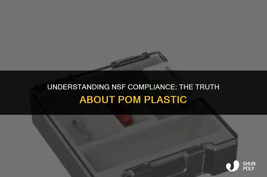 is pom plastic nsf compliant