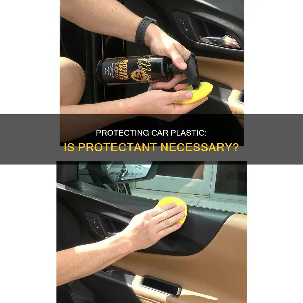 is protectant necessary on car plastic