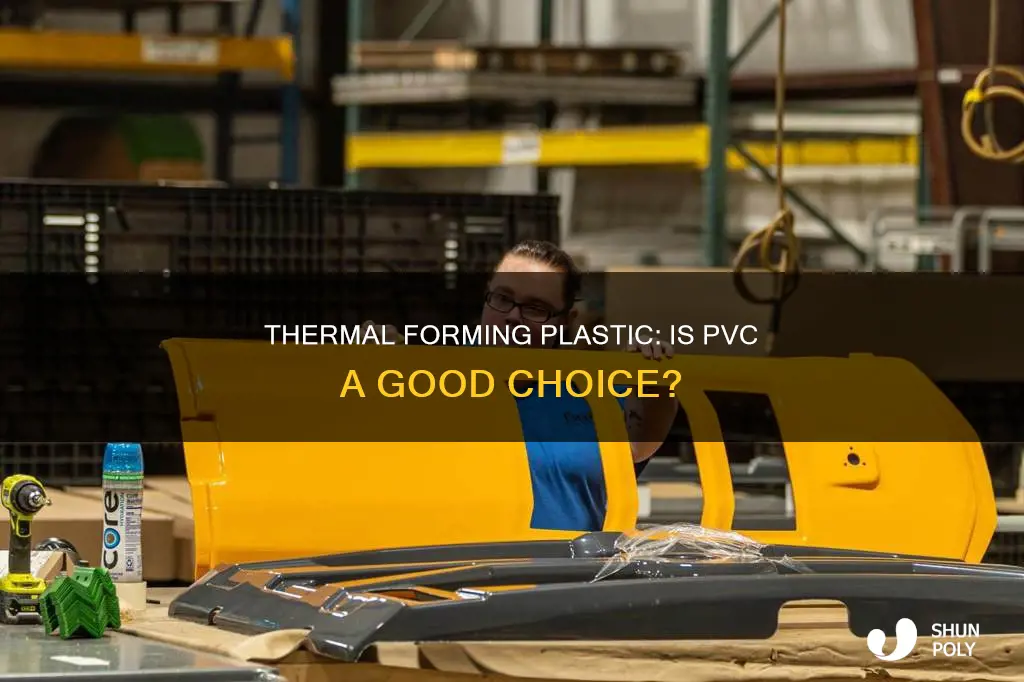 is pvc a thermal forming plastic