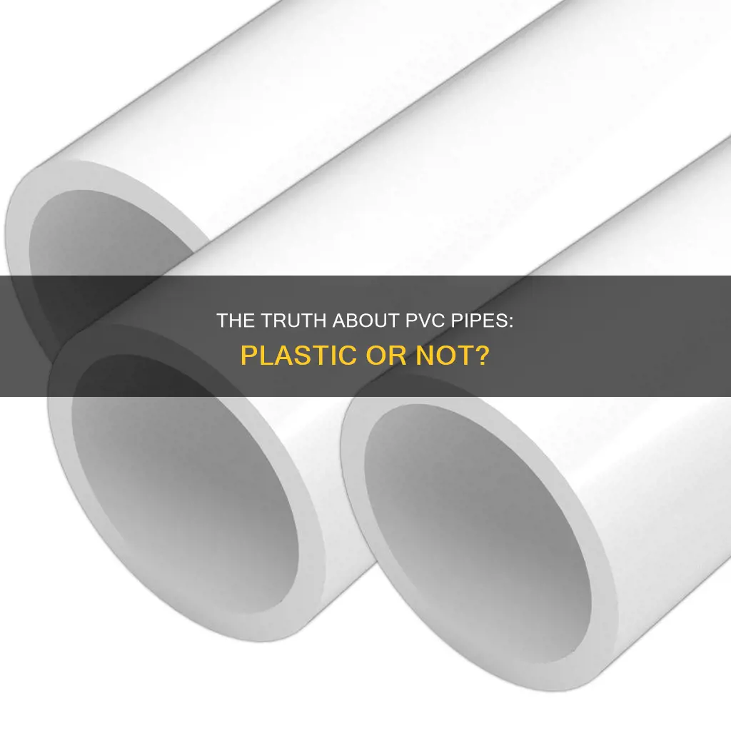 is pvc pipe a plastic pipe