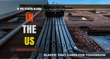 The Legality of PVC Plastic in the US