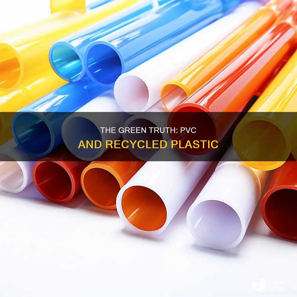 is pvc recycled plastic