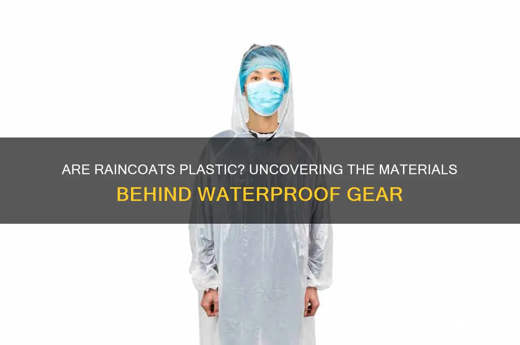 is raincoat made of plastic