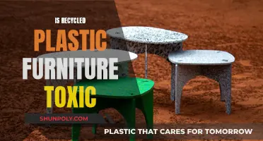 Recycled Plastic Furniture: Toxic or Safe?