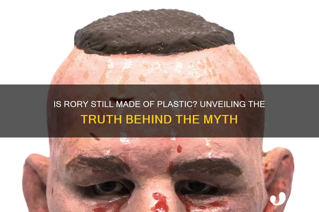 is rory still made of plastic