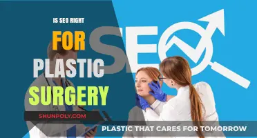 Is SEO the Right Strategy for Plastic Surgery Practices?