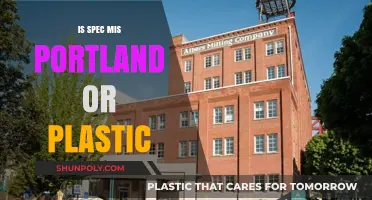 Spec Mis: Portland or Plastic?