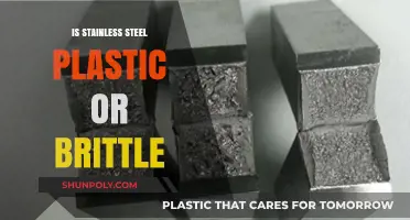 Plastic or Brittle: Stainless Steel's True Nature