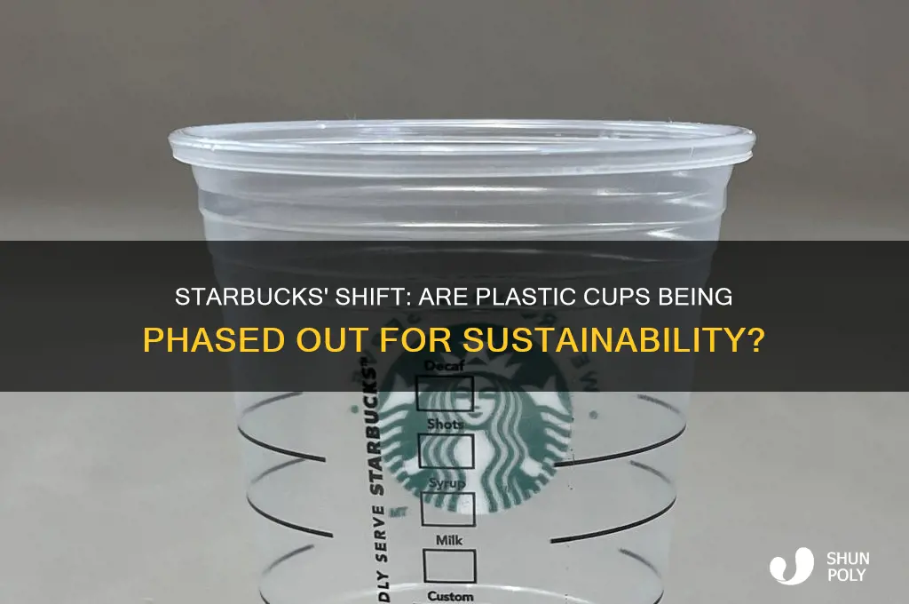 is starbucks getting rid of plastic cups