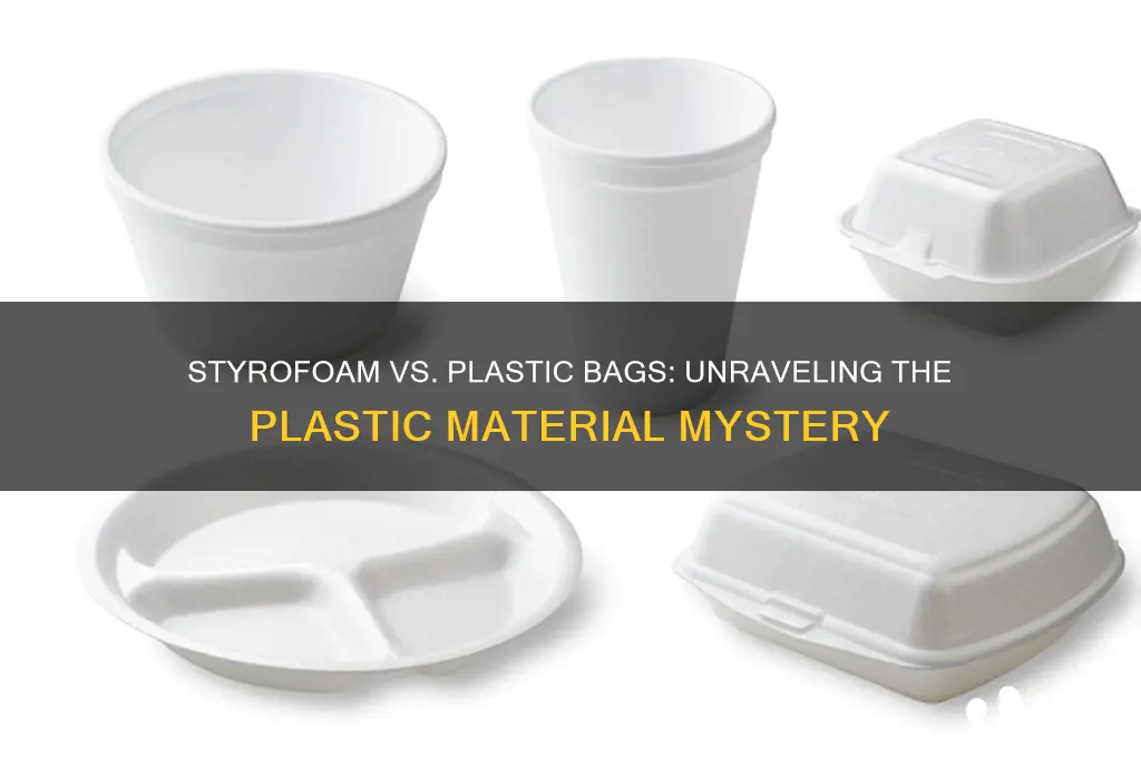 is styrofoam the same plastic as plastic bags