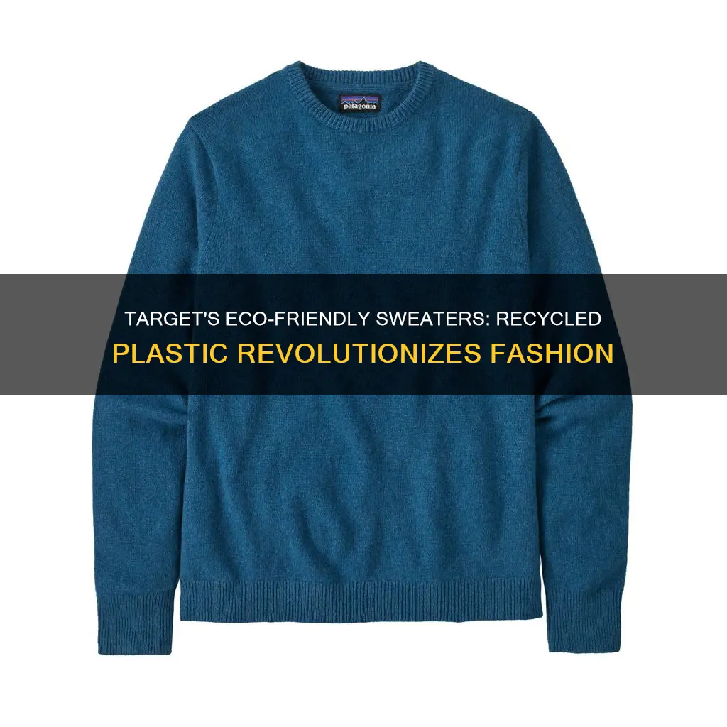 is target selling sweaters made of recycled plastic