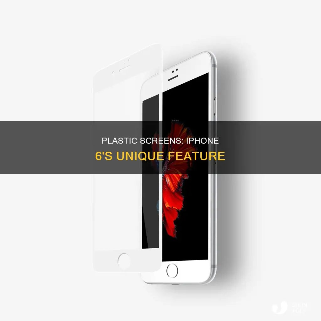 is the iphone 6 screen plastic