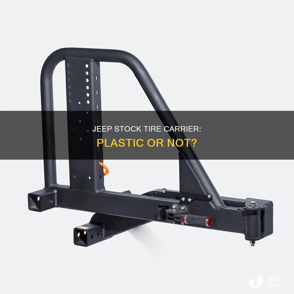 is the jeep stock tire carrier plastic