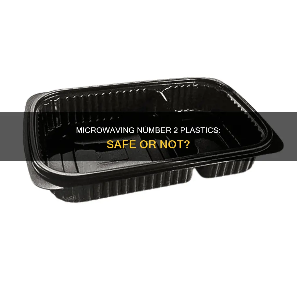 is the number 2 plastic microwavable
