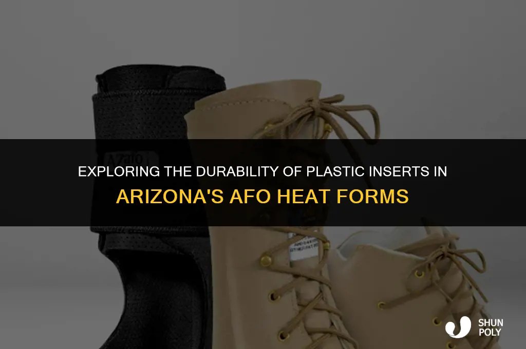 is the olastic insert in arizona afo heat form plastic