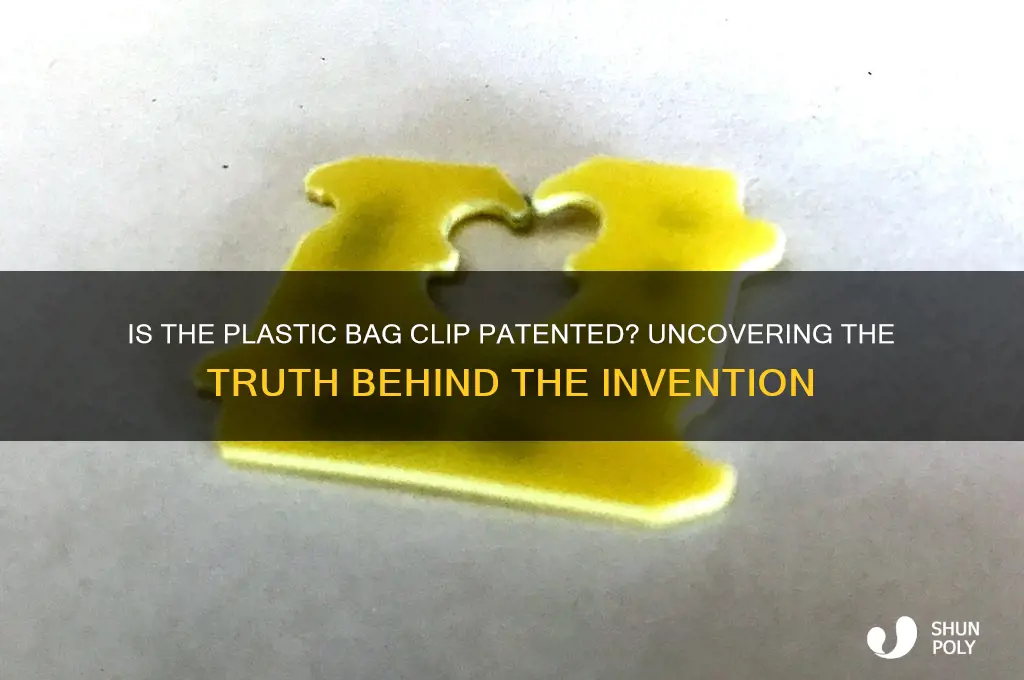 is the plastic bag clip patented