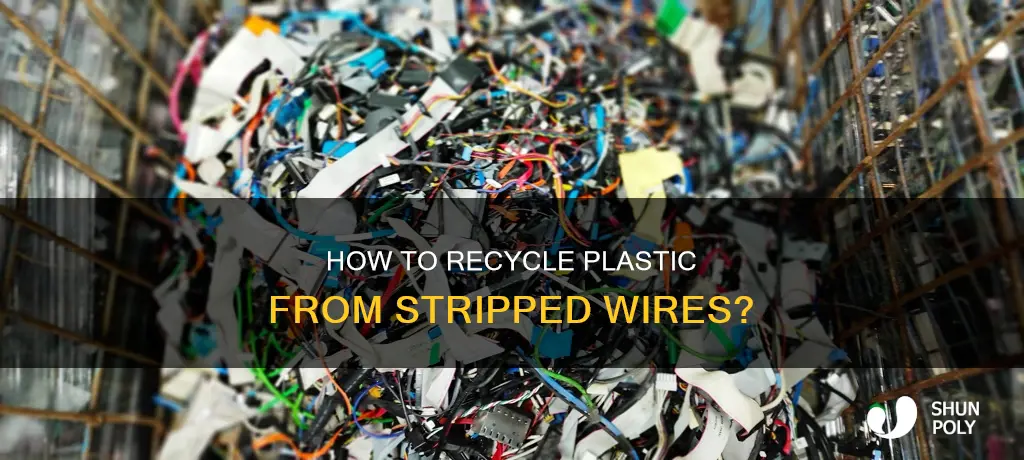 is the plastic from stripped wire recyclable