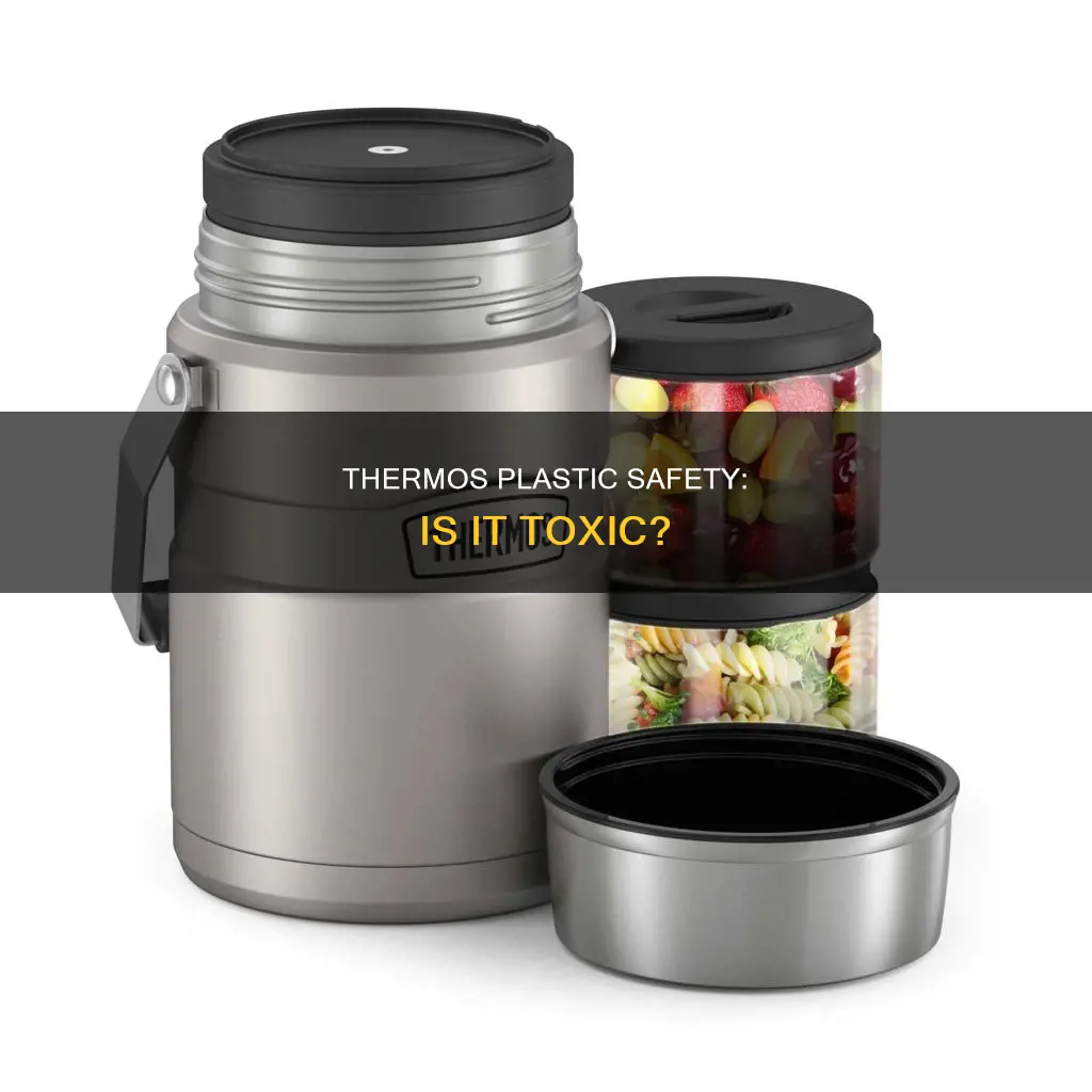 is the plastic in thermos toxic