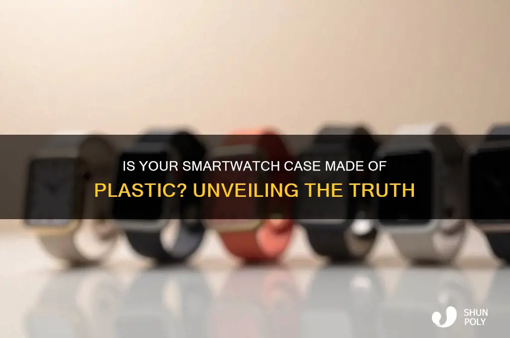 is the reloj inteligente watch case make of plastic
