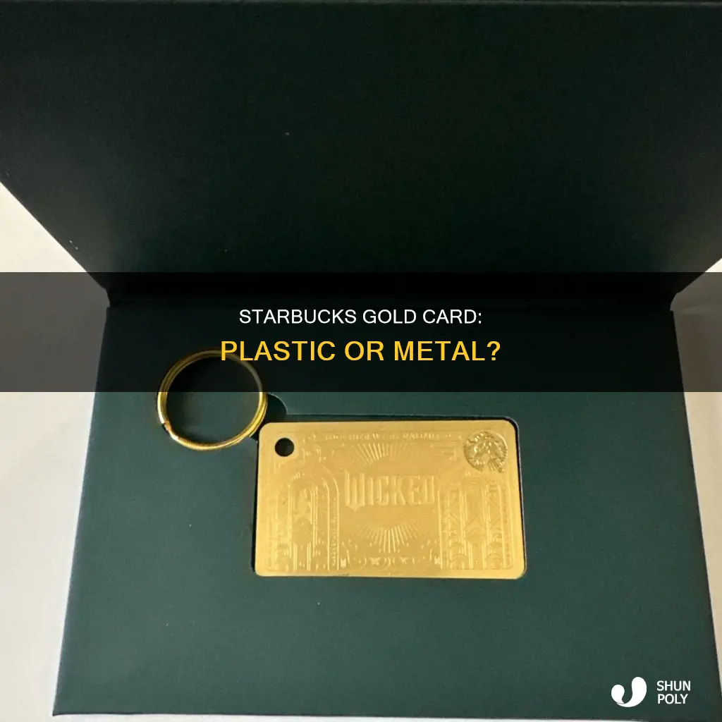 is the starbucks gold card plastic