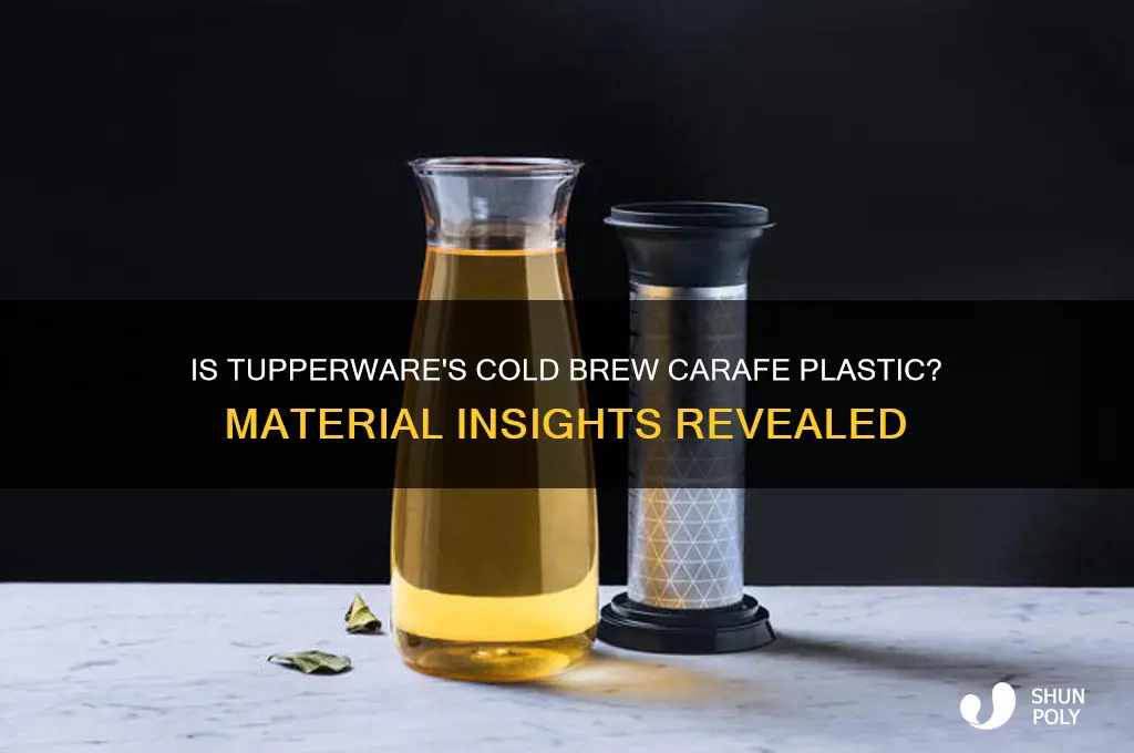 is the tupperware cold brew carafe made of plastic