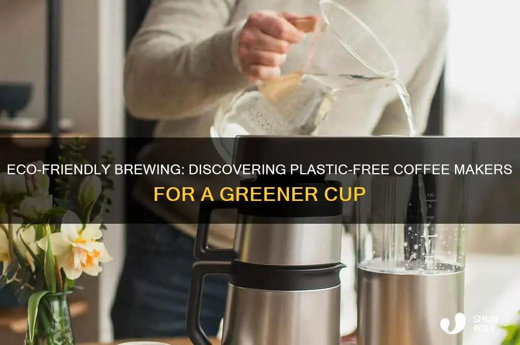 is there a coffee maker without plastic