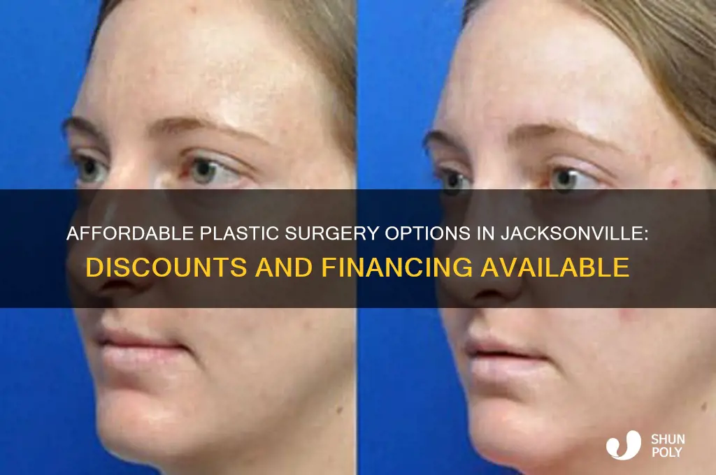 is there a discounted facility for plastic surgery in jacksonville