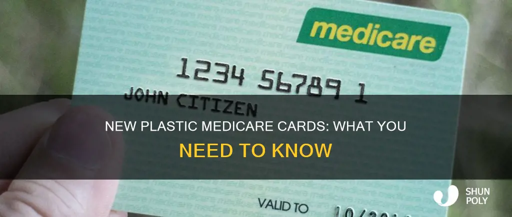 is there a new plastic medicare card