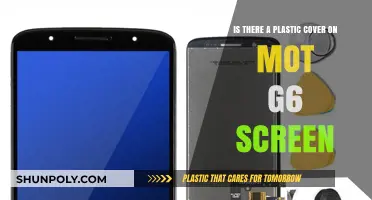 Unveiling the Truth: Does the Moto G6 Screen Have a Plastic Cover?