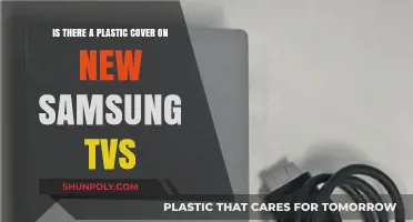 Unboxing Clarity: Do New Samsung TVs Come with Plastic Covers?