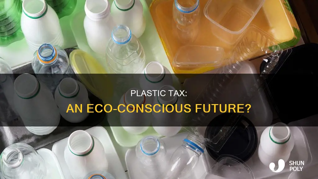 is there a tax on plastic