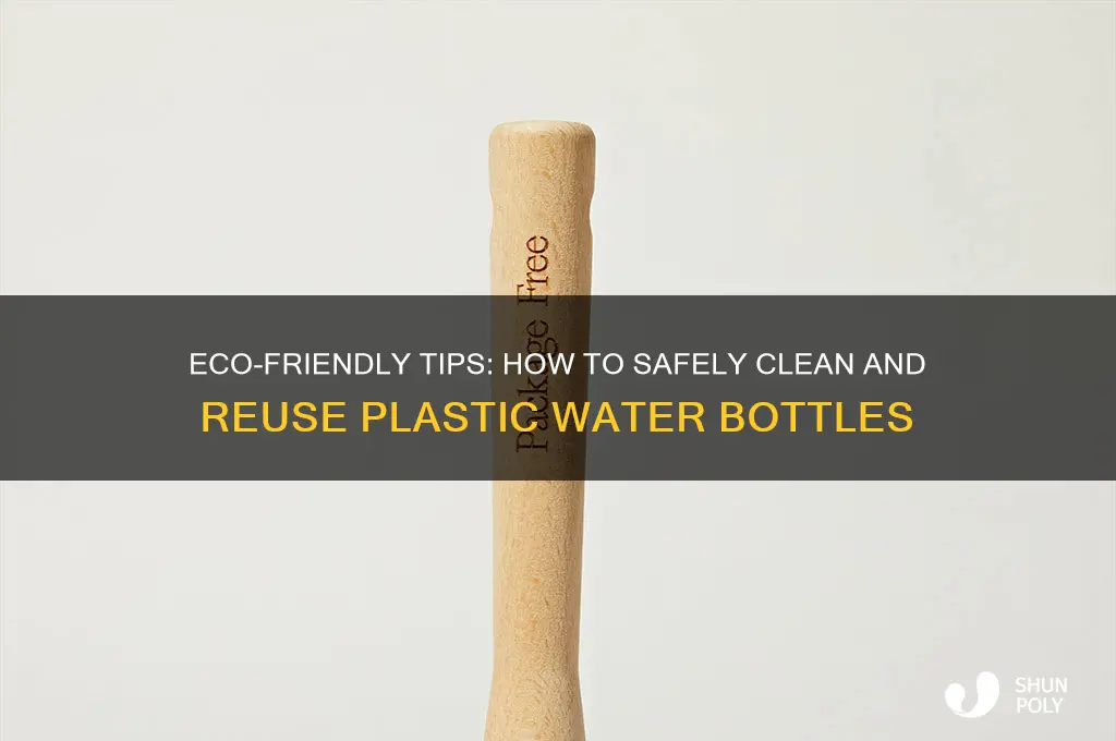 is there a way to clean plastic water bottles