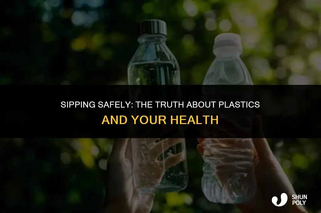 is there any plastic that is ok to drink from