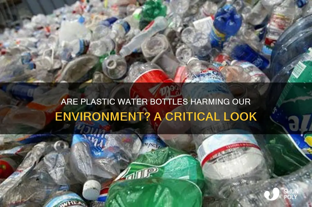 is there anything environmentally dangerous about plastic water bottles