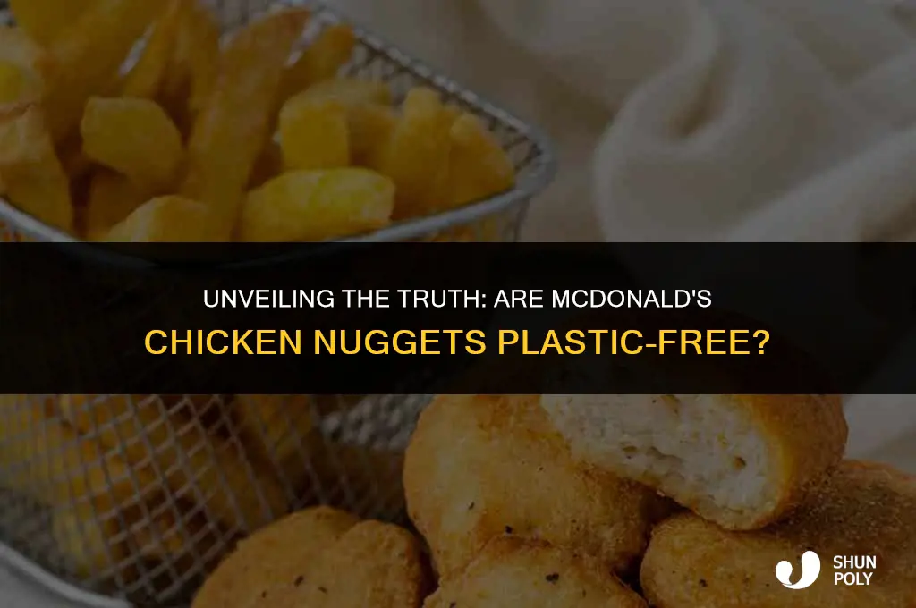 is there plastic in mcdonald