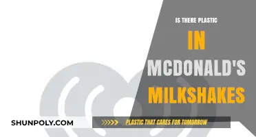McDonald's Milkshakes: Plastic or Not?