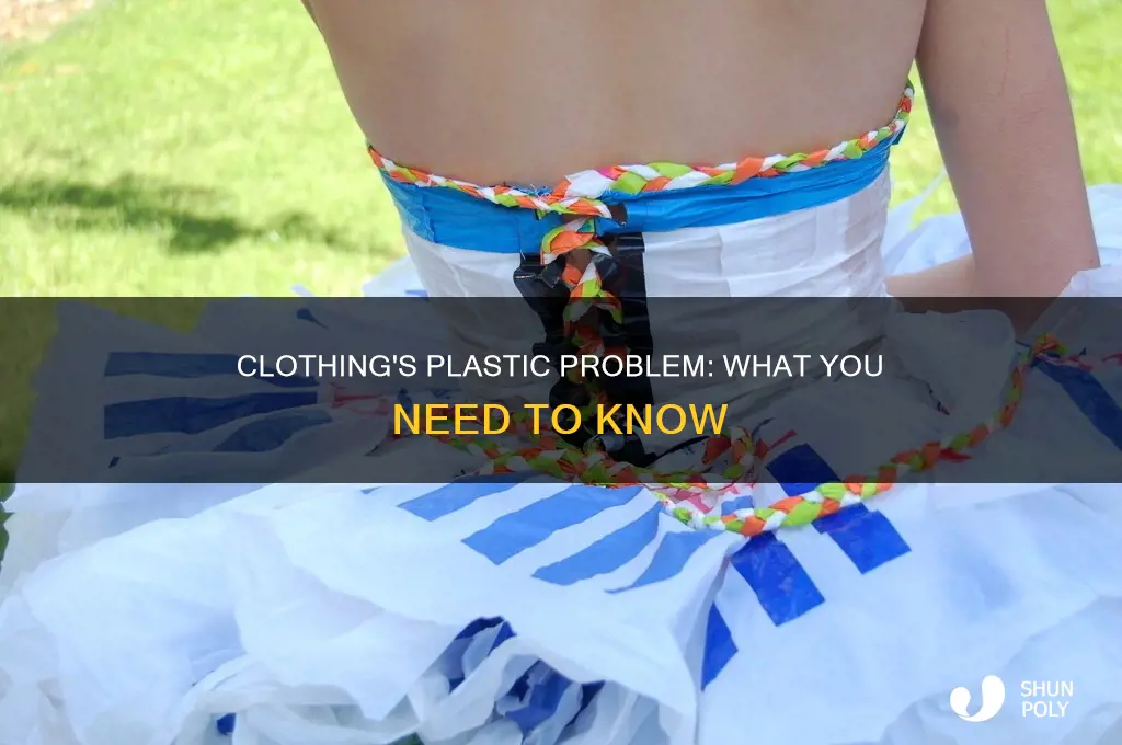 is there plastic in my clothes