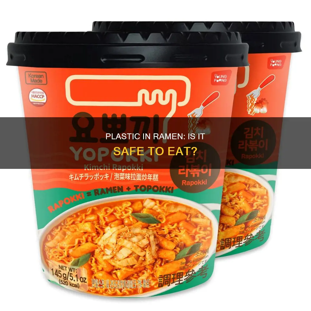 is there plastic in ramen noodles