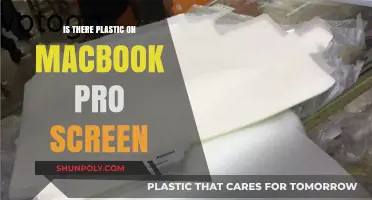 Is There a Plastic Film on My MacBook Screen?