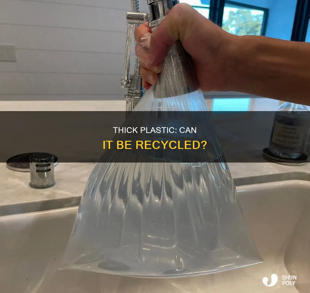 is thick plastic recyclable