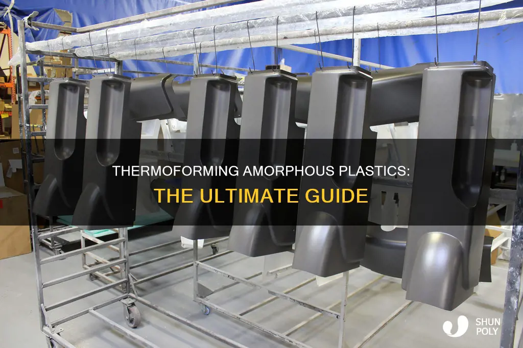 is thremforming generally done with amorphous plastics