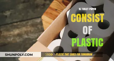Toilet Paper and Plastic: What's the Truth?