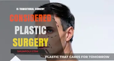 Transitional Surgery vs. Plastic Surgery: Understanding the Key Differences
