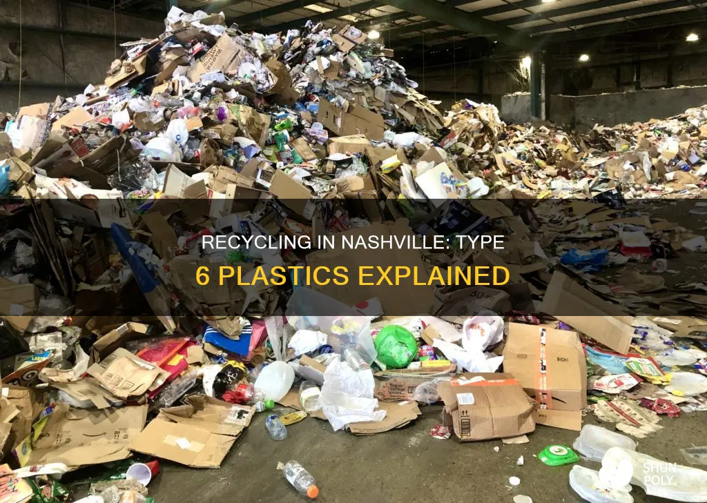 is type 6 plastic recyclable nashville